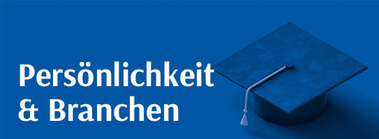 Persönlichkeit & Branchen